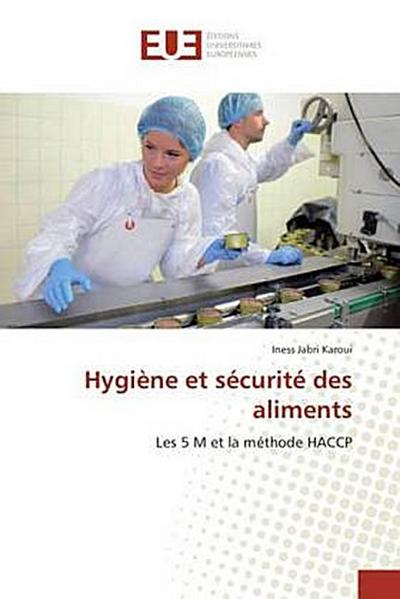 Hygiène et sécurité des aliments