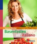 Basenfasten all’italiano