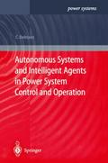 Autonomous Systems and Intelligent Agents in Power