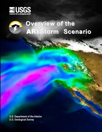 Overview of the Arkstorm Scenario