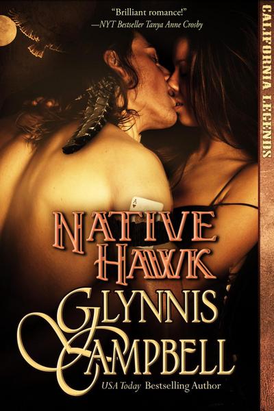 Native Hawk (California Legends, #3)