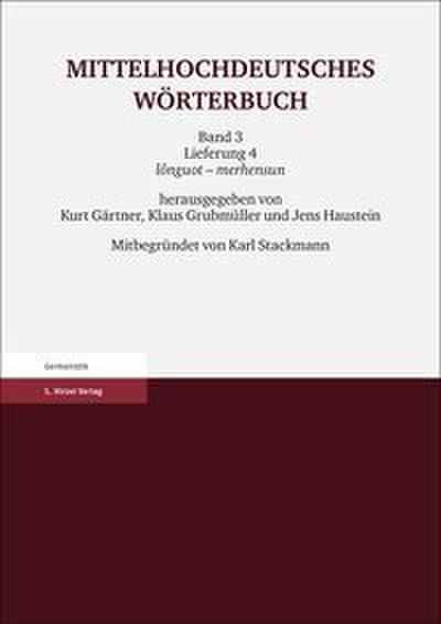Mittelhochdeutsches Wörterbuch. Dritter Band, Lieferung 4