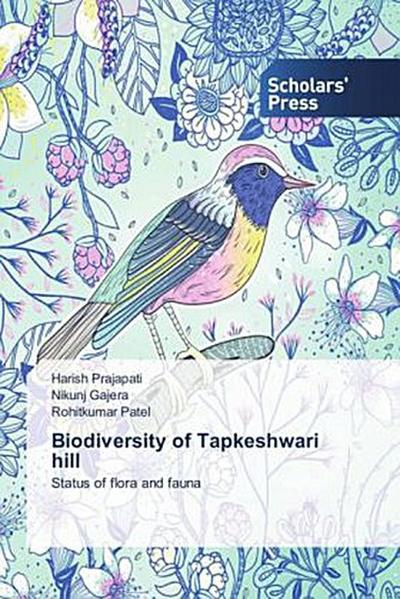 Biodiversity of Tapkeshwari hill