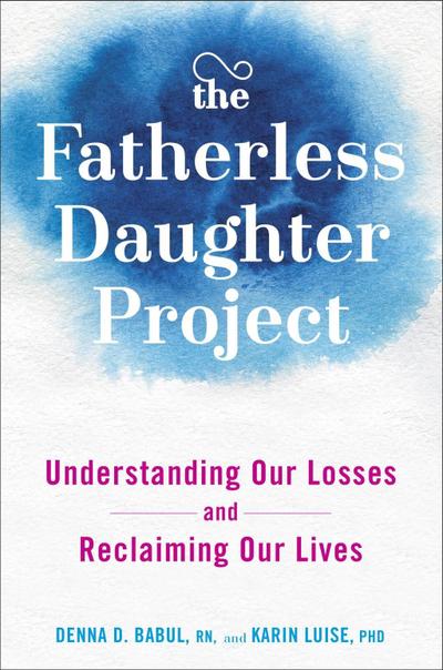 The Fatherless Daughter Project
