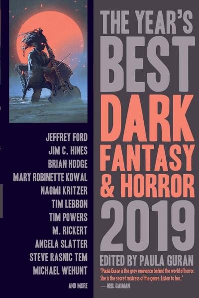The Year’s Best Dark Fantasy & Horror, 2019 Edition