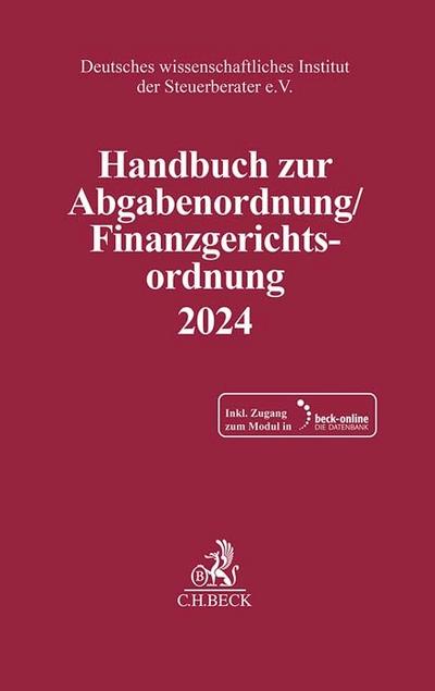 Handbuch zur Abgabenordnung / Finanzgerichtsordnung 2024. AO / FGO 2024