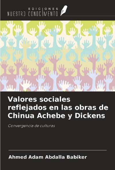 Valores sociales reflejados en las obras de Chinua Achebe y Dickens
