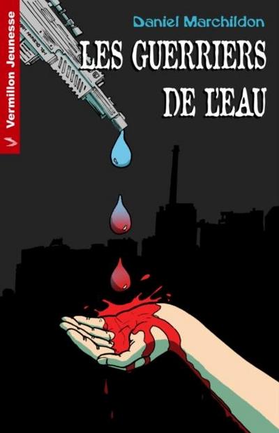 Les guerriers de l’eau