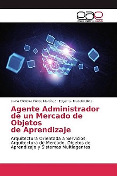 Agente Administrador  de un Mercado de Objetos de Aprendizaje