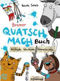 Bremer Quatsch-Mach-Buch