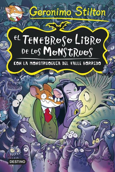 Stilton, G: Tenebroso libro de los monstruos. Con la monstru