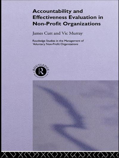 Accountability and Effectiveness Evaluation in Nonprofit Organizations