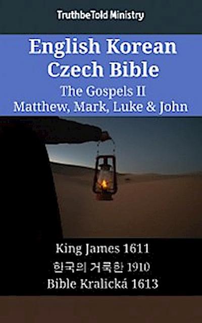 English Korean Czech Bible - The Gospels II - Matthew, Mark, Luke & John