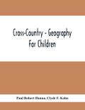 Cross-Country - Geography For Children