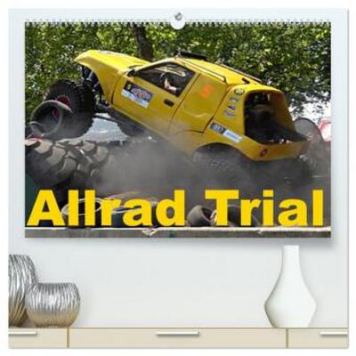 Allrad Trial (hochwertiger Premium Wandkalender 2026 DIN A2 quer), Kunstdruck in Hochglanz