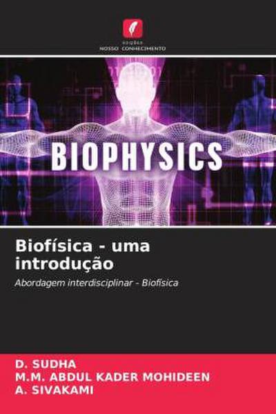 Biofísica - uma introdução
