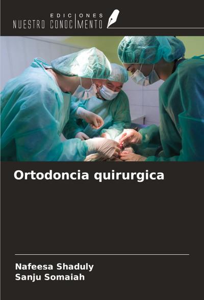 Ortodoncia quirurgica
