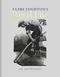 Clare Leighton’s Rural Life