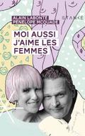 Moi aussi j’aime les femmes