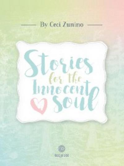 Stories for the Innocent Soul
