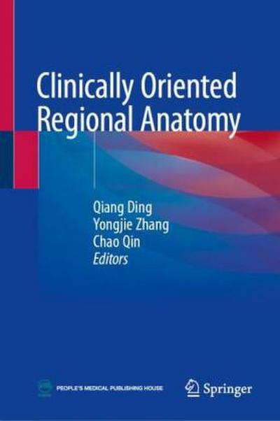 Clinically Oriented Regional Anatomy