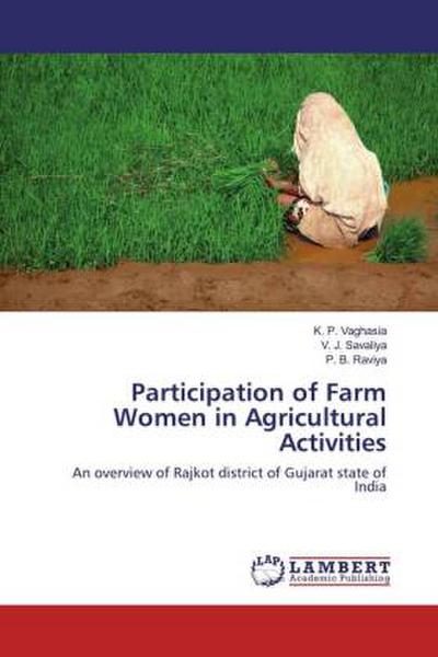 Participation of Farm Women in Agricultural Activities