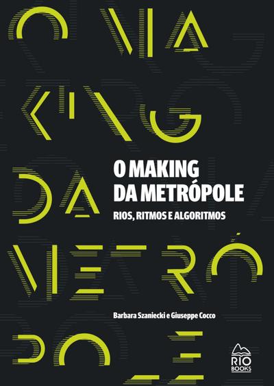 O Making da Metrópele