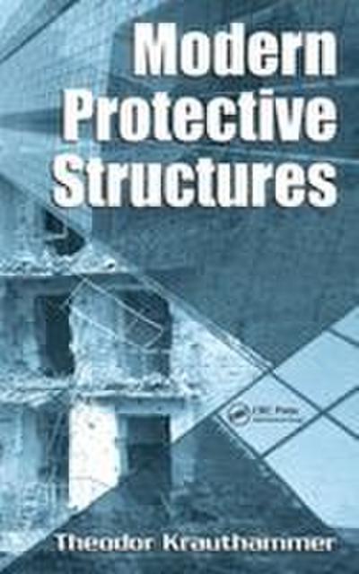 Modern Protective Structures