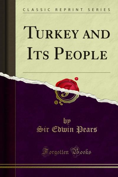 Turkey and Its People