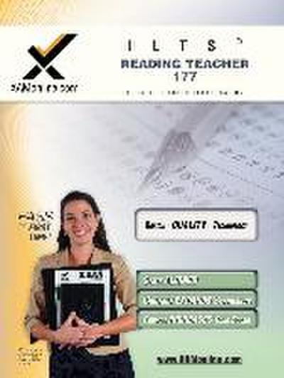 Ilts Reading Teacher 177 Teacher Certification Test Prep Study Guide