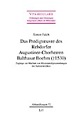 Das Predigtoeuvre des Rebdorfer Augustiner-Chorher