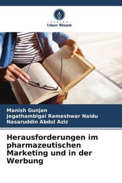 Herausforderungen im pharmazeutischen Marketing und in der Werbung