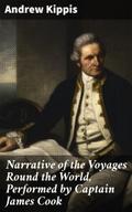 Narrative of the Voyages Round the World, Performe