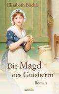 Die Magd des Gutsherrn