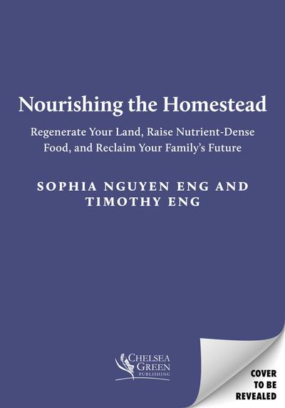 The Nourishing Asian Homestead