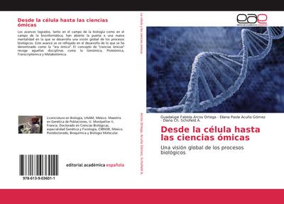 Desde la célula hasta las ciencias ómicas