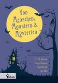 Von Menschen, Monstern und Mysterien
