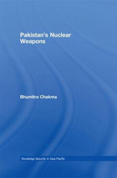 Pakistan’s Nuclear Weapons