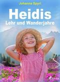Heidis Lehr- und Wanderjahre