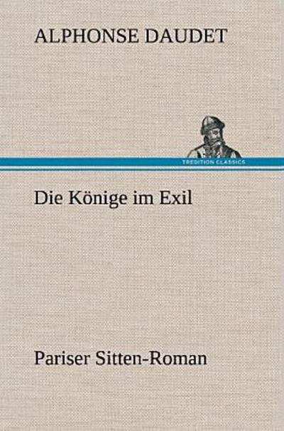 Die Könige im Exil