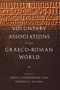 Voluntary Associations in the Graeco-Roman World