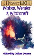 Wishes, Wonder & Witchcraft