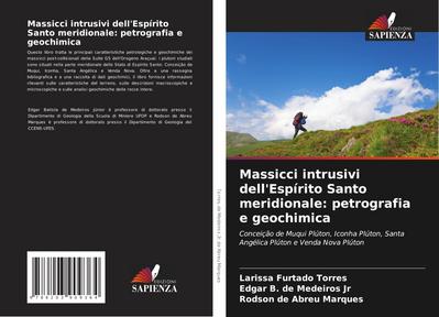 Massicci intrusivi dell’Espírito Santo meridionale: petrografia e geochimica
