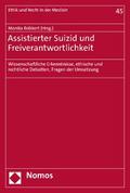 Assistierter Suizid und Freiverantwortlichkeit