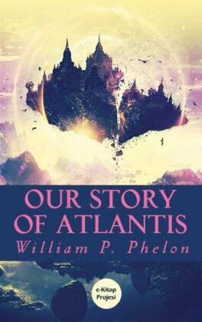 Our Story of Atlantis