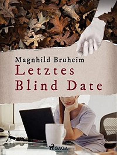 Letztes Blind Date