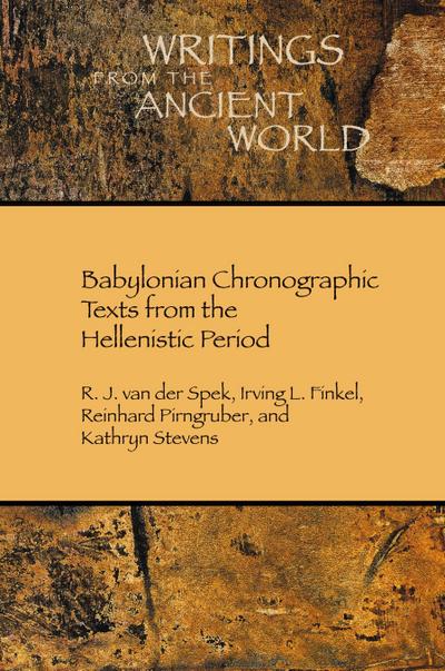Babylonian Chronographic Texts from the Hellenistic Period