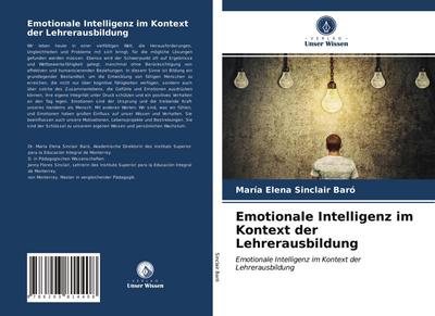 Emotionale Intelligenz im Kontext der Lehrerausbildung