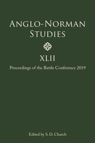 Anglo-Norman Studies XLII