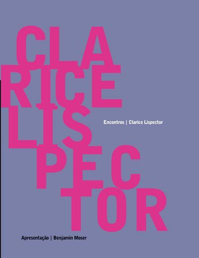 Clarice Lispector - Encontros